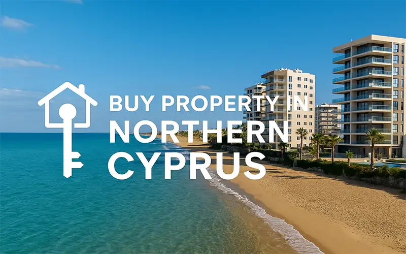 Buy Property in Northern Cyprus