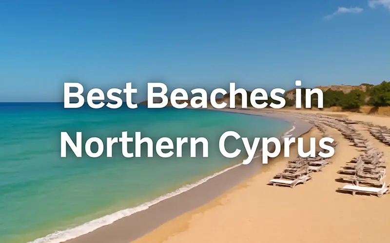 Best Beaches in Northern Cyprus